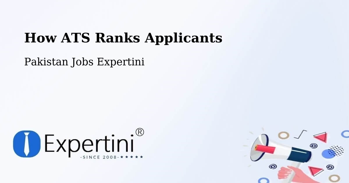 How ATS Ranks Applicants - Pakistan Jobs Expertini